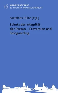 Schutz der Integrität – Prevention und and Safeguarding