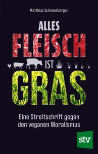 Alles Fleisch ist Gras