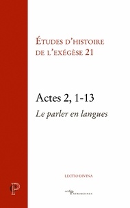Matthieu Arnold et Gilbert Dahan - Actes 2, 1-13 - Le parler en langues.