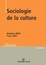 Matthieu Béra et Yvon Lamy - Sociologie de la culture.