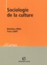 Matthieu Béra et Yvon Lamy - Sociologie De La Culture.
