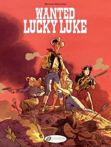 Matthieu Bonhomme - Wanted Lucky Luke.