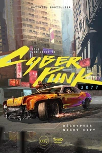 Sous les néons de CyberPunk 2077