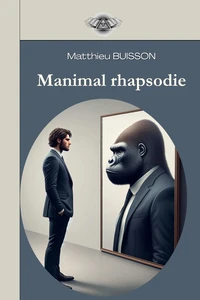 Manimal Rhapsodie