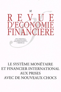 Matthieu Bussière et André Cartapanis - Le système monétaire et financier international aux prises avec de nouveaux chocs.