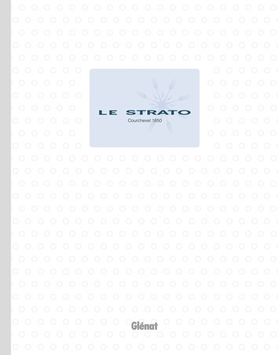 Le Strato - Courchevel (version GB) de Matthieu Cellard - Livre - Decitre