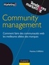 Matthieu Chéreau - Community management - Comment faire des communautés web les meilleures alliées des marques.