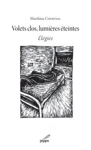 Volets clos, lumières éteintes