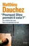 Matthieu Dauchez - Pourquoi Dieu permet-il cela ? - Les enfants des rues face à la question du mal.