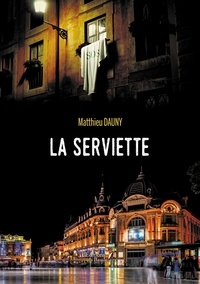 Matthieu Dauny - La serviette.