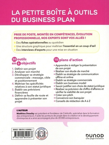 La petite boîte à outils du Business plan. 30 outils clés en mains + 10 plans d'action