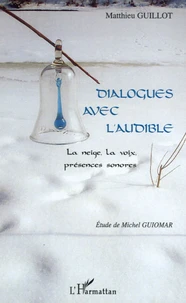 Dialogues avec l'audible
