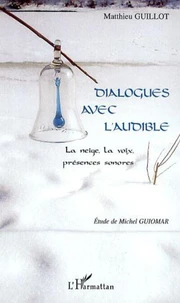 Dialogues avec l'audible