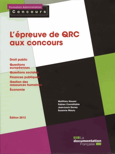 Matthieu Houser et Fabien Connétable - L'épreuve de questions à réponse courte (QRC) aux concours.