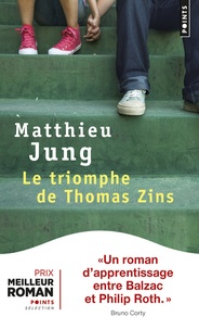 Matthieu Jung - Le triomphe de Thomas Zins.