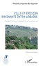 Matthieu Kayembe wa Kayembe - Ville et érosion ravinante intra-urbaine - Kinshasa : facteurs, conséquences et interventions.