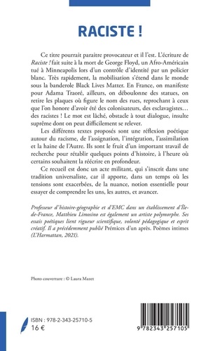 Raciste  !. Essais poétiques et autres poèmes de la haine ordinaire