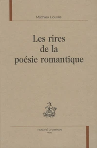 Les rires de la poésie romantique