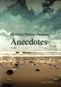 Matthieu Marsan-Bacheré - Anecdotes.