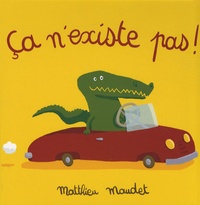 Matthieu Maudet - Ca n'existe pas !.