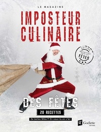 Matthieu Maurice - Imposteur culinaire magazine – Des fêtes.