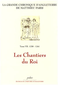 1238-1241, Les Chantiers du Roi