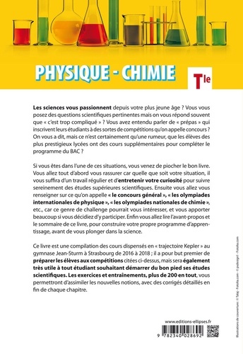 Physique-chimie Tle. Cours approfondi et préparation au Concours général et aux Olympiades de Physique et de Chimie