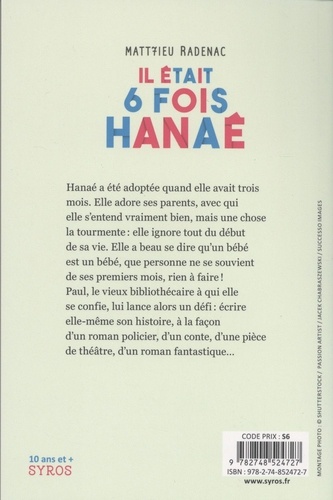 Il était six fois Hanaé