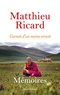 Matthieu Ricard - Carnets d'un moine errant.