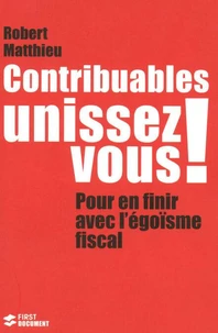 Contribuables, unissez vous !