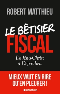Le bétisier fiscal