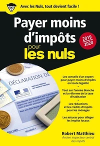 Payer moins d'impôts pour les nuls
