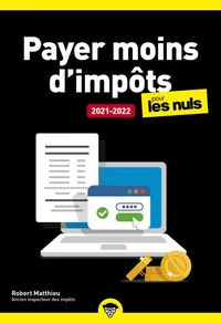 Payer moins d'impôts pour les nuls