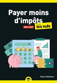 Payer moins d'impôts pour les Nuls