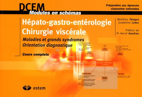 Matthieu Talagas et Joséphine Leduc - Hépato-gastro-entérologie Chirurgie viscérale - Maladies et grands syndromes - Orientation diagnostique.