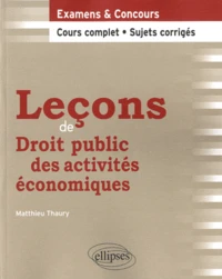 Leçons de Droit public des activités économiques
