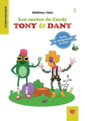 Les contes de Couly 1 Les contes de Couly : Tony & Dany