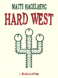 Matti Hagelberg - Hard west.