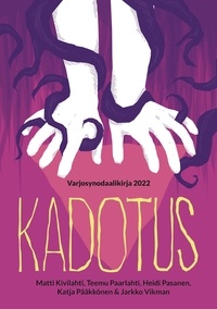Livres gratuits télécharger le format pdf gratuitement Kadotus  - Varjosynodaalikirja 2022 RTF
