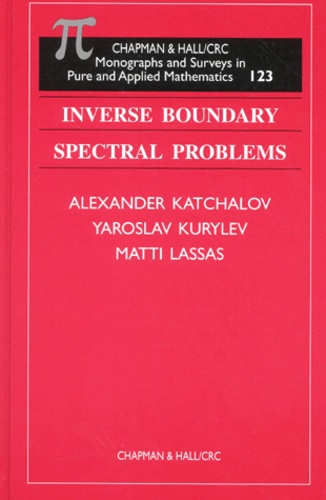 Matti Lassas et Alexander Katchalov - Inverse Boundary Spectral Problems.