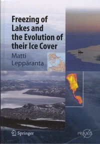 Freezing of Lakes and the Evolution of their Ice Cover