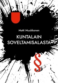 Matti Muukkonen - Kuntalain soveltamisalasta.