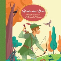 Mattia Cerato - Robin des bois - Adapté du roman d'Alexandre Dumas.