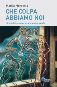 Che colpa abbiamo noi