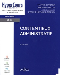Mattias Guyomar et Bertrand Seiller - Contentieux administratif.