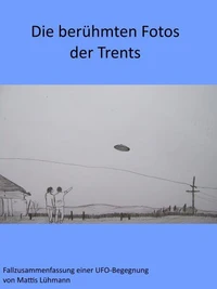 Die berühmten Fotos der Trents
