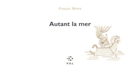 Autant la mer