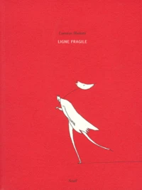 Ligne fragile