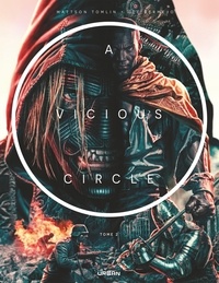 Mattson Tomlin et Lee Bermejo - A Vicious Circle Tome 2 : .