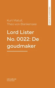 Lord Lister No. 0022: De goudmaker